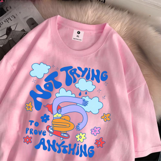 Not Trying to Prove Anything Drop Shoulder T-Shirt