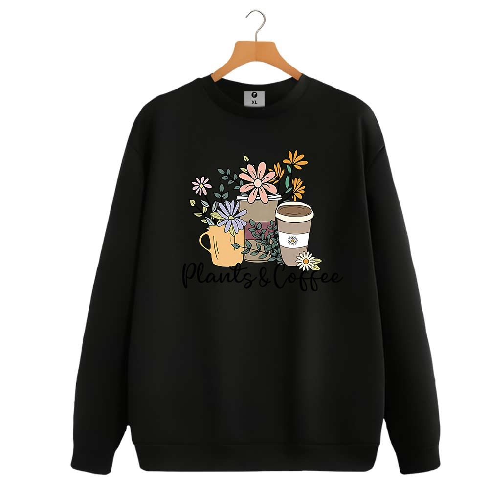 Plants Coffee Sweatshirt For Women